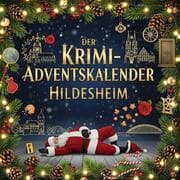 Cover von Der Krimi-Adventskalender Hildesheim