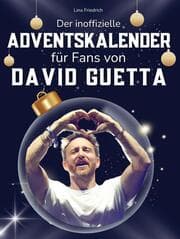 Cover von Der inoffizielle Adventskalender für Fans von David Guetta