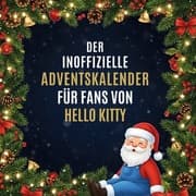 Cover von Der inoffizielle Adventskalender für Fans von Hello Kitty