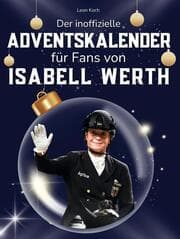 Cover von Der inoffizielle Adventskalender für Fans von Isabell Werth