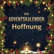 Cover von Dein Adventskalender: Hoffnung