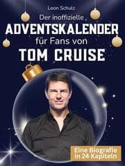 Cover von Der inoffizielle Adventskalender für Fans von Tom Cruise
