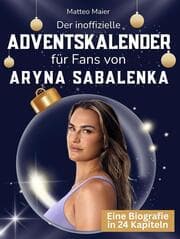 Cover von Der inoffizielle Adventskalender für Fans von Aryna Sabalenka