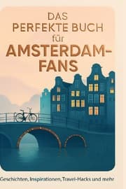 Cover von Das perfekte Buch für Amsterdam-Fans