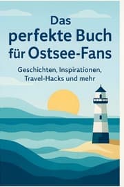 Cover von Das perfekte Buch für Ostsee-Fans