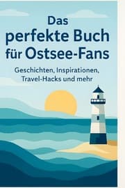Cover von Das perfekte Buch für Ostsee-Fans
