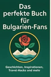 Cover von Das perfekte Buch für Bulgarien-Fans