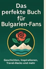 Cover von Das perfekte Buch für Bulgarien-Fans