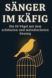 Cover von Sänger im Käfig