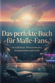 Cover von Das perfekte Buch für Malle-Fans