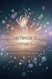 Cover von Das perfekte Buch für Glimmers-Fans