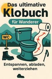 Cover von Das ultimative Klobuch für Wanderer
