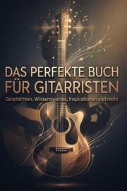 Cover von Das perfekte Buch für Gitarristen