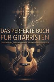 Cover von Das perfekte Buch für Gitarristen