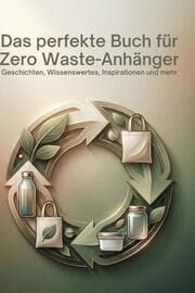 Cover von Das perfekte Buch für Zero Waste-Anhänger