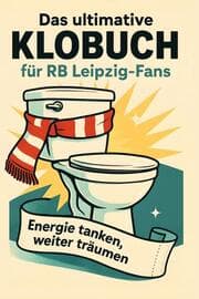 Cover von Das ultimative Klobuch für RB Leipzig-Fans