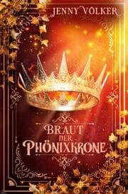 Cover von Braut der Phönixkrone: Band 4