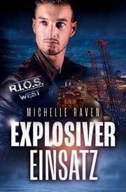 Cover von Explosiver Einsatz