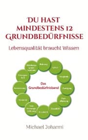 Cover von Du hast mindestens 12 Grundbedürfnisse