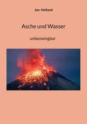 Cover von Asche und Wasser