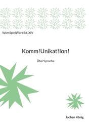Cover von Komm!Unikat!Ion!