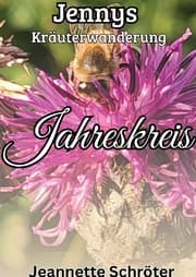 Cover von Jennys Kräuterwanderung - Jahreskreis