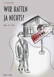 Cover von Wir hatten ja nichts