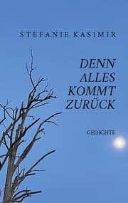 Cover von denn alles kommt zurück