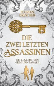 Cover von Die zwei letzten Assassinen