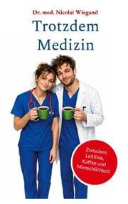 Cover von Trotzdem Medizin