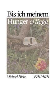 Cover von Bis ich meinem Hunger erliege