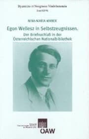 Cover von Egon Wellesz in Selbstzeugnissen. Der Briefnachlass in der Österreichischen Nationalbibliothek