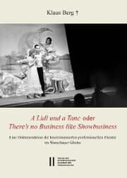 Cover von Theatergeschichte Österreichs / 'A Lidl und a Tanc' oder 'There's no Business like Showbusiness'