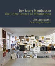 Cover von Der Tatort Mauthausen/The Crime Scenes of Mauthausen