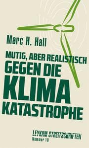 Cover von Mutig, aber realistisch gegen die Klimakatastrophe