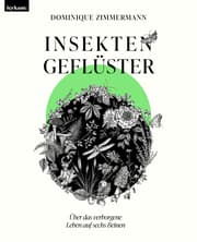 Cover von Insektengeflüster - Über das verborgene Leben auf sechs Beinen