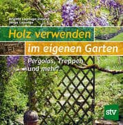 Cover von Holz verwenden im eigenen Garten