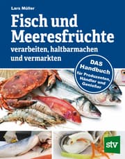 Cover von Fisch und Meeresfrüchte verarbeiten, haltbarmachen und vermarkten
