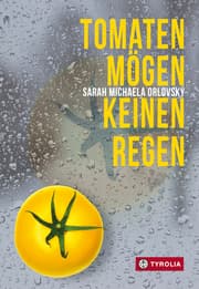 Cover von Tomaten mögen keinen Regen