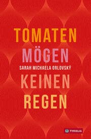 Cover von Tomaten mögen keinen Regen