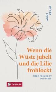 Cover von Wenn die Wüste jubelt und die Lilie frohlockt
