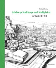Cover von Salzburgs Stadtberge und Stadtgärten