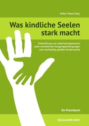Cover von Was kindliche Seelen stark macht