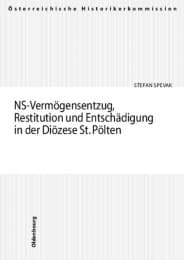 Cover von NS-Vermögensentzug, Restitution und Entschädigung in der Diözese St.Pölten