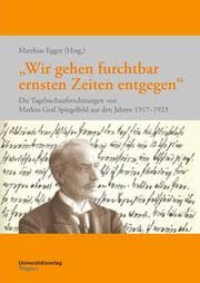 Cover von 'Wir gehen furchtbar ernsten Zeiten entgegen'