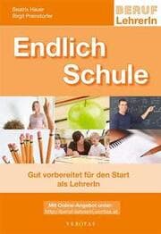 Cover von Endlich Schule - Gut vorbereitet für den Start als LehrerIn