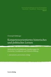 Cover von Kompetenzorientiertes historisches und politisches Lernen