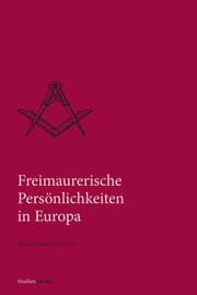 Cover von Freimaurerische Persönlichkeiten in Europa