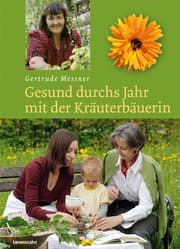 Cover von Gesund durchs Jahr mit der Kräuterbäuerin