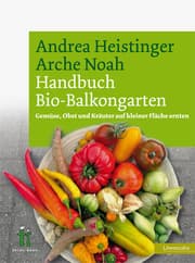 Cover von Arche Noah Handbuch Bio-Balkongarten